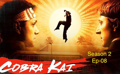 Cobra Kai S02-E08 Netflix Hot 18+ Web Series