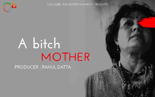 Bitch Mother Hungama Indian Hindi Bold 18+ Short Film