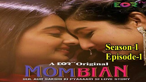 Mombian (S01-E01) Eortv Indian Bangla Bold 18+ Web Series