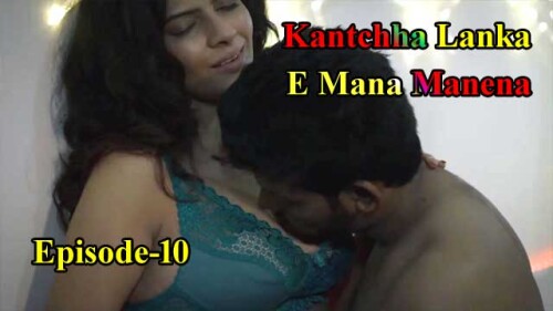 E Mana Manena (E10) Kantchha Lanka Indian Hindi Bold 18+ Web Series