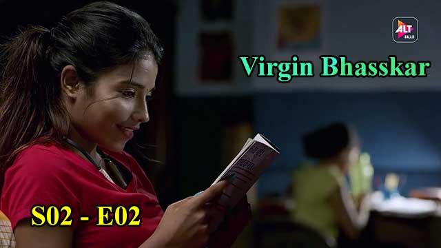 Virgin Bhasskar (S02-E02) Altbalaji Indian Hindi Bold 18+ Web Series