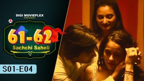 500px x 281px - 61-62 Sachchi Saheli S01E04 DigiMoviePlex Hindi Hot Web Series - gotxx.com