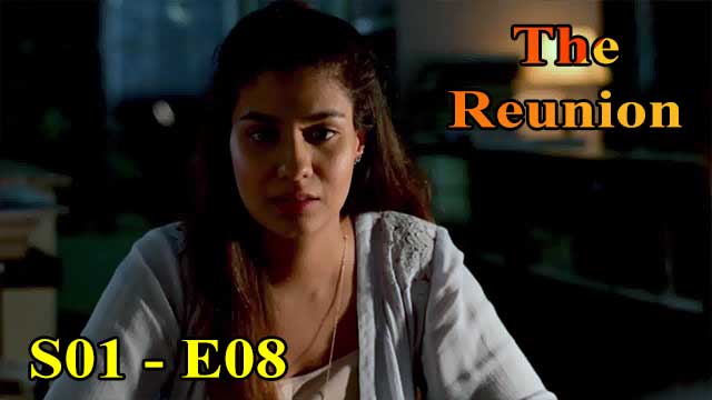 Hotvideo | The Reunion (S01-E08) Indian Hindi 18+ Web Series