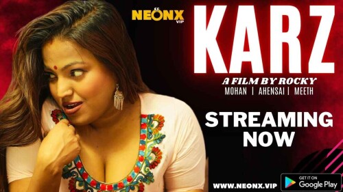 Krzz Movei Hirohine Xxx - Karz | NeonX Indian Hindi Erotic Hot Short Film - gotxx.com