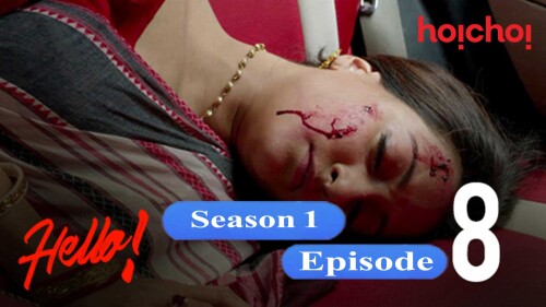 Hello (S01-E08) hoichoi Original Indian Bold 18+ Web Series