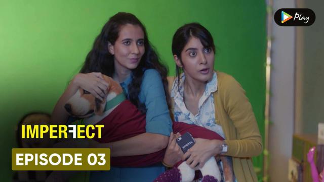 Imperfect (S01-E03) Mx Player Original Indian Bold 18+ Web Series