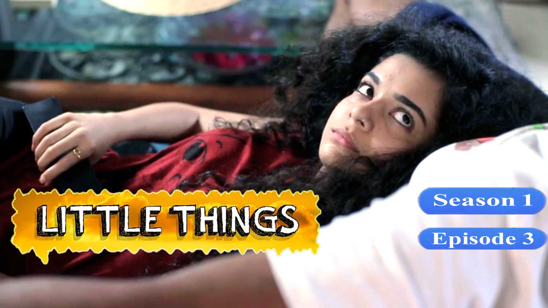 Little Things (S1-E03) Mx Player Original Indian Bold 18+ Web Series